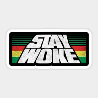 Stay Woke Sticker
